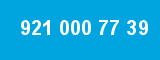 921 000 77 39